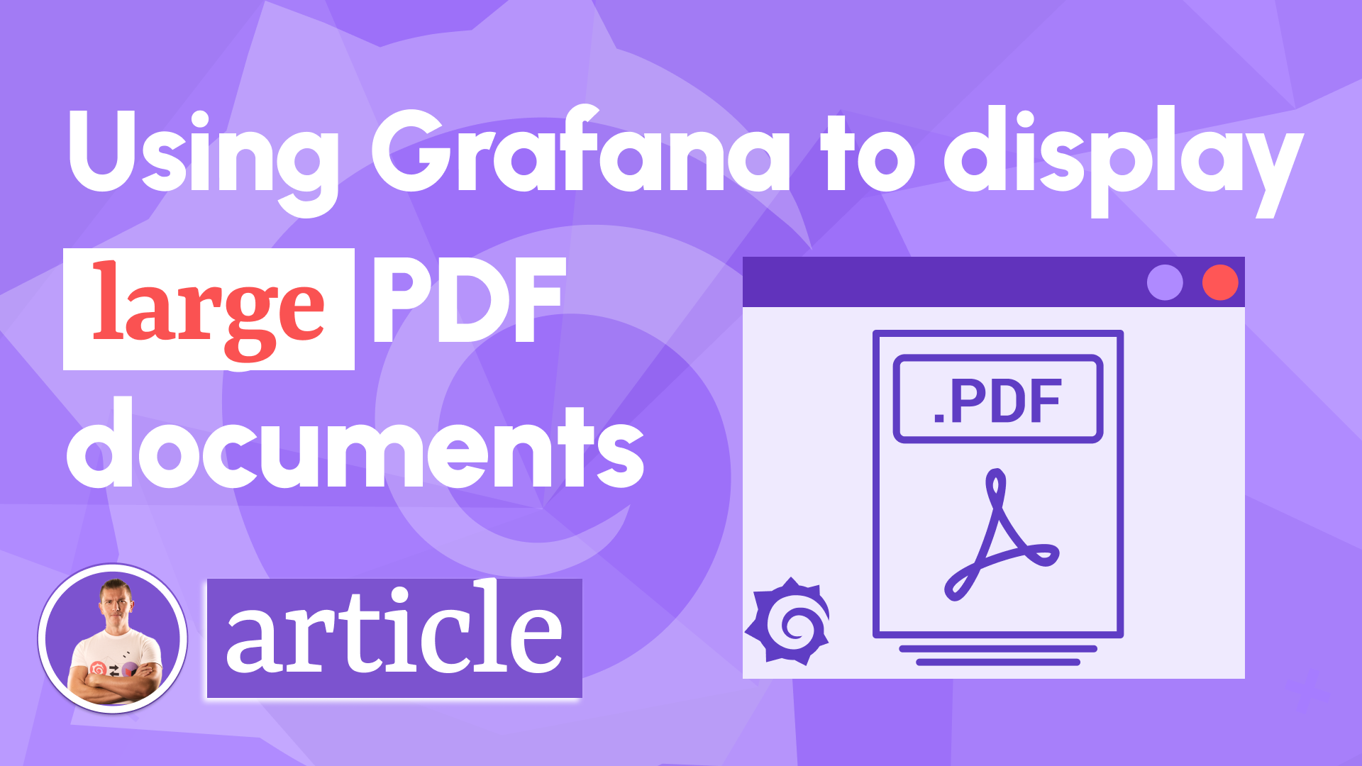 Display Large PDF documents in Grafana