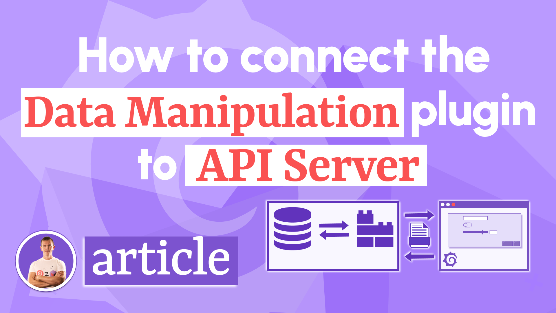 How to connect the Data Manipulation plugin for Grafana to API Server