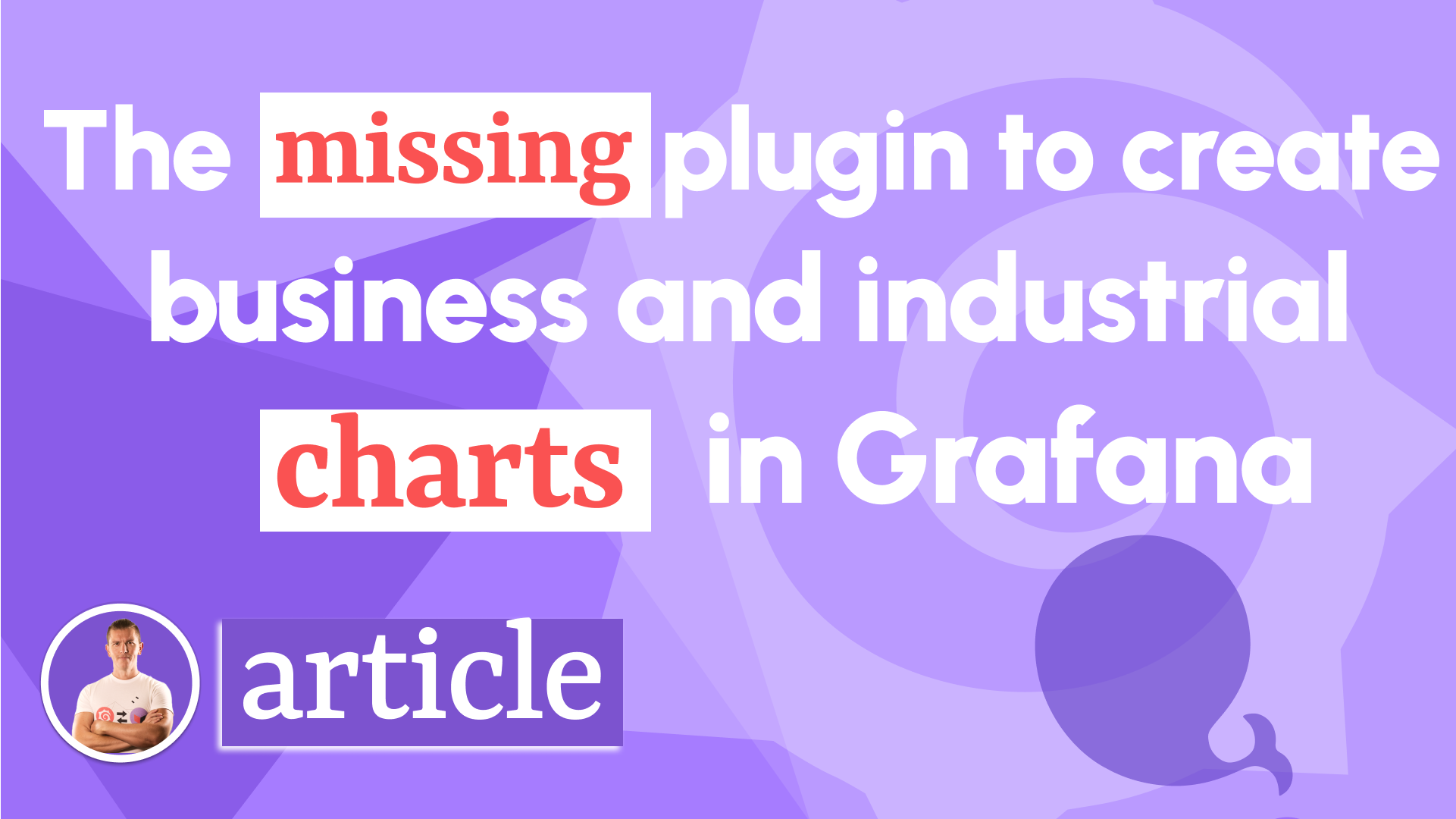 The missing plugin to create business and industrial charts in Grafana