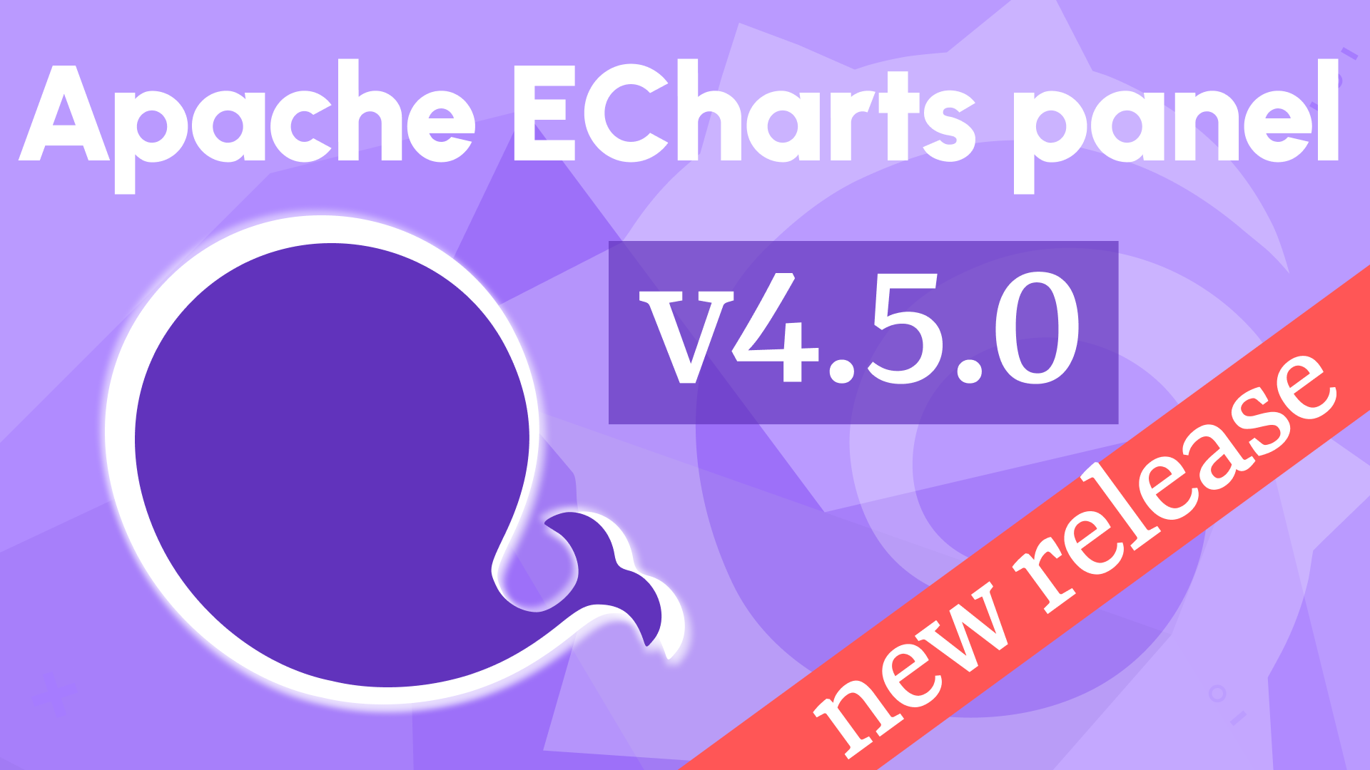 Apache ECharts Panel 4.5.0 supports Grafana 10