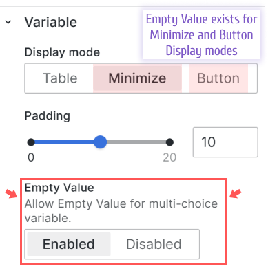 Empty Value allowed for the Minimize and Button Display modes.