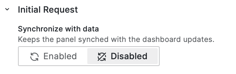 Synchronize with data is a new parameter in the Initial Request section.