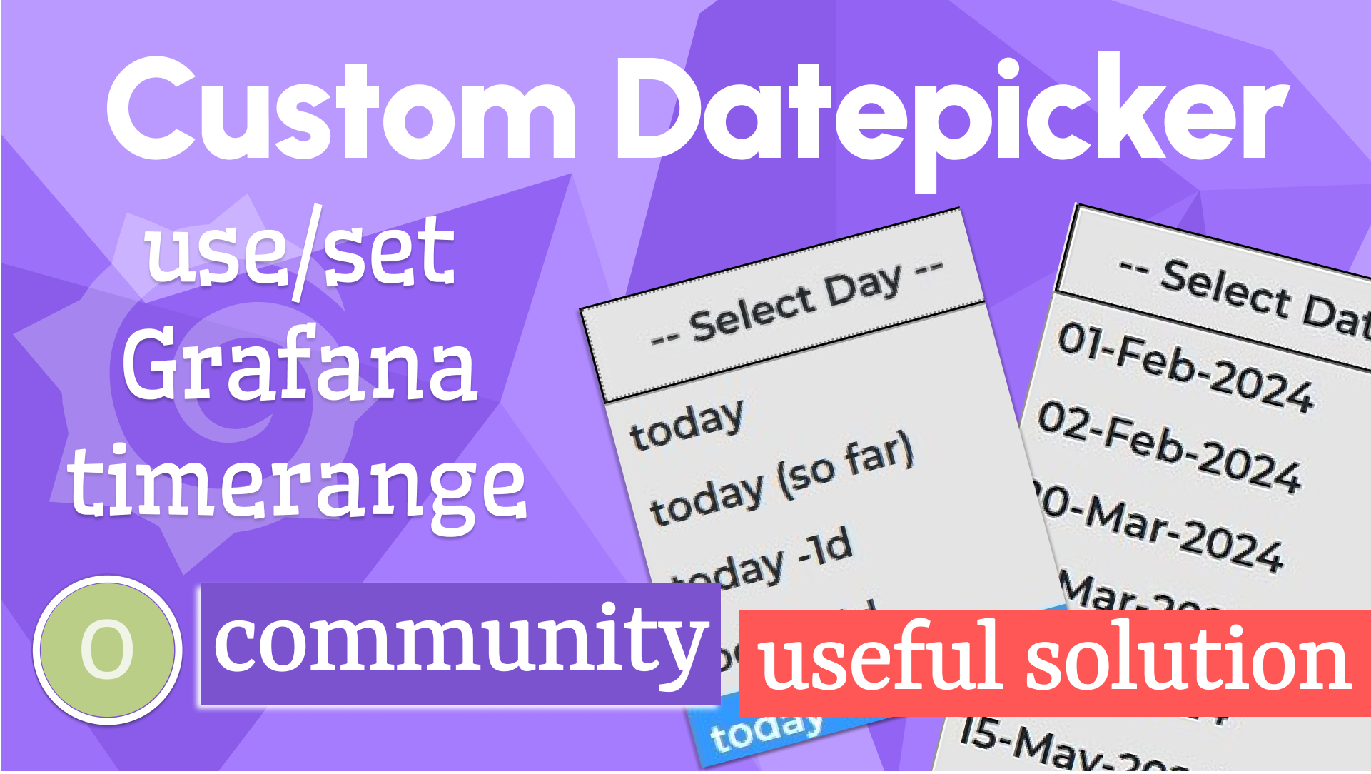 How to create a custom Datepicker to set time range in Grafana 11.