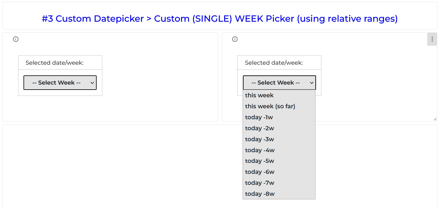 Custom (single) week Datepicker using relative ranges.