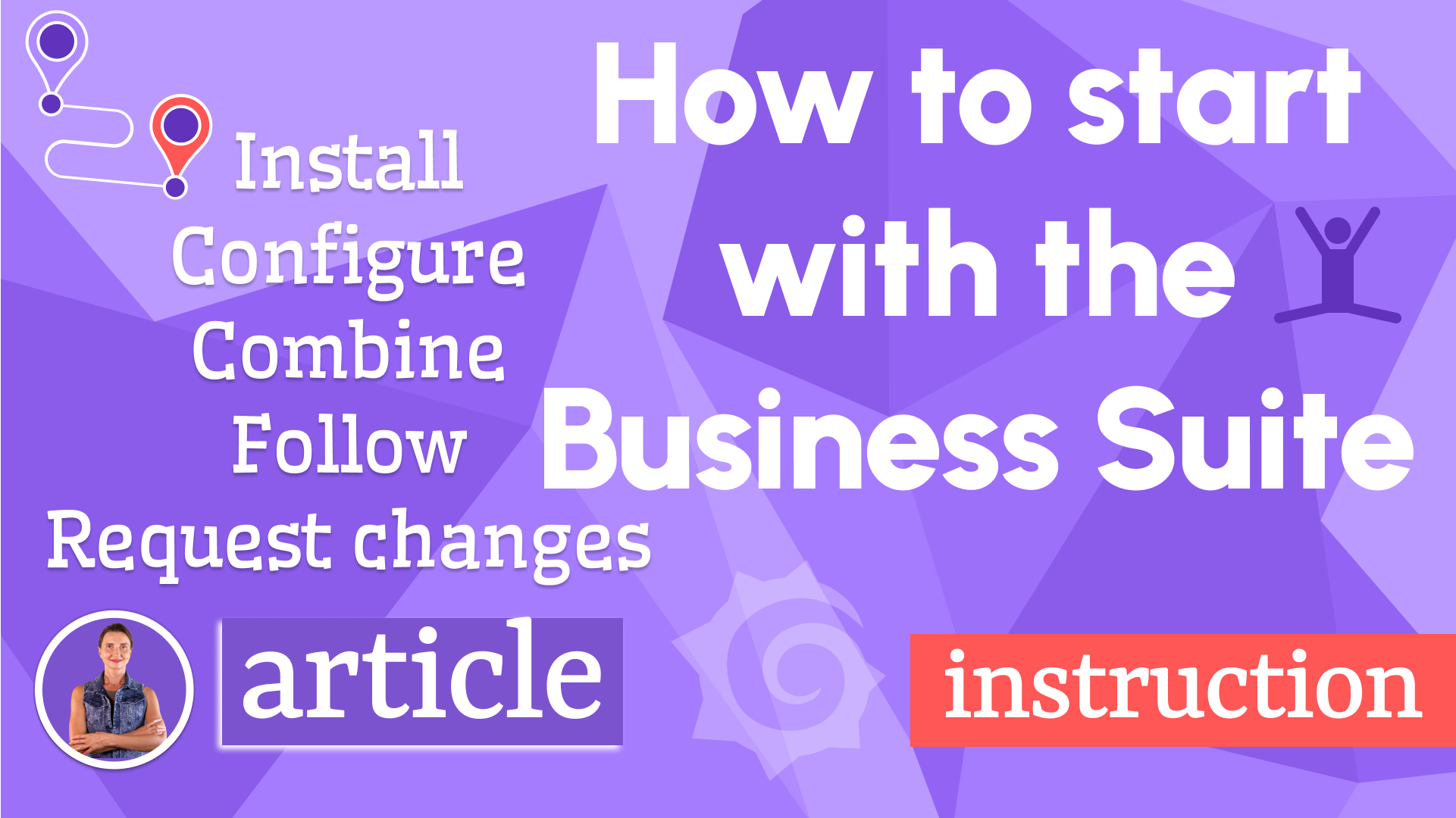 Getting started with Business Suite