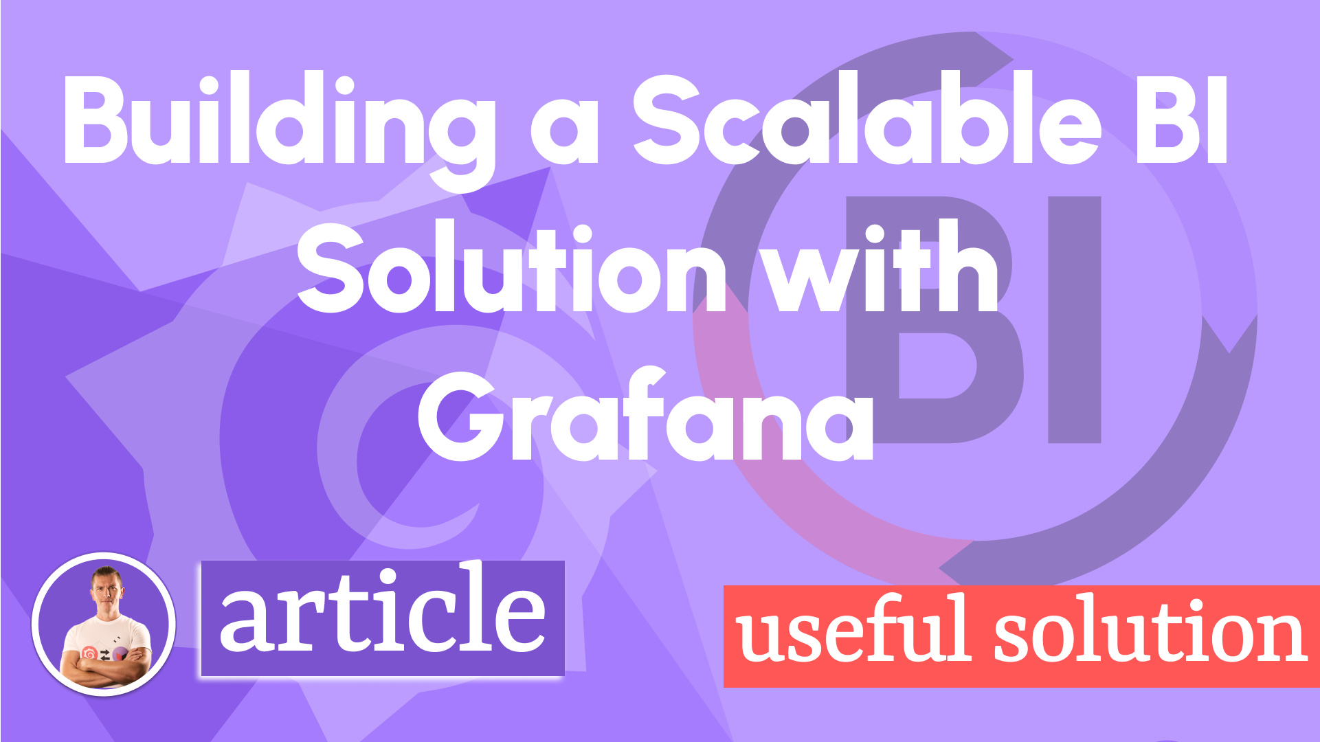 Building a scalable BI solution with Grafana: Managing hundreds of alerts