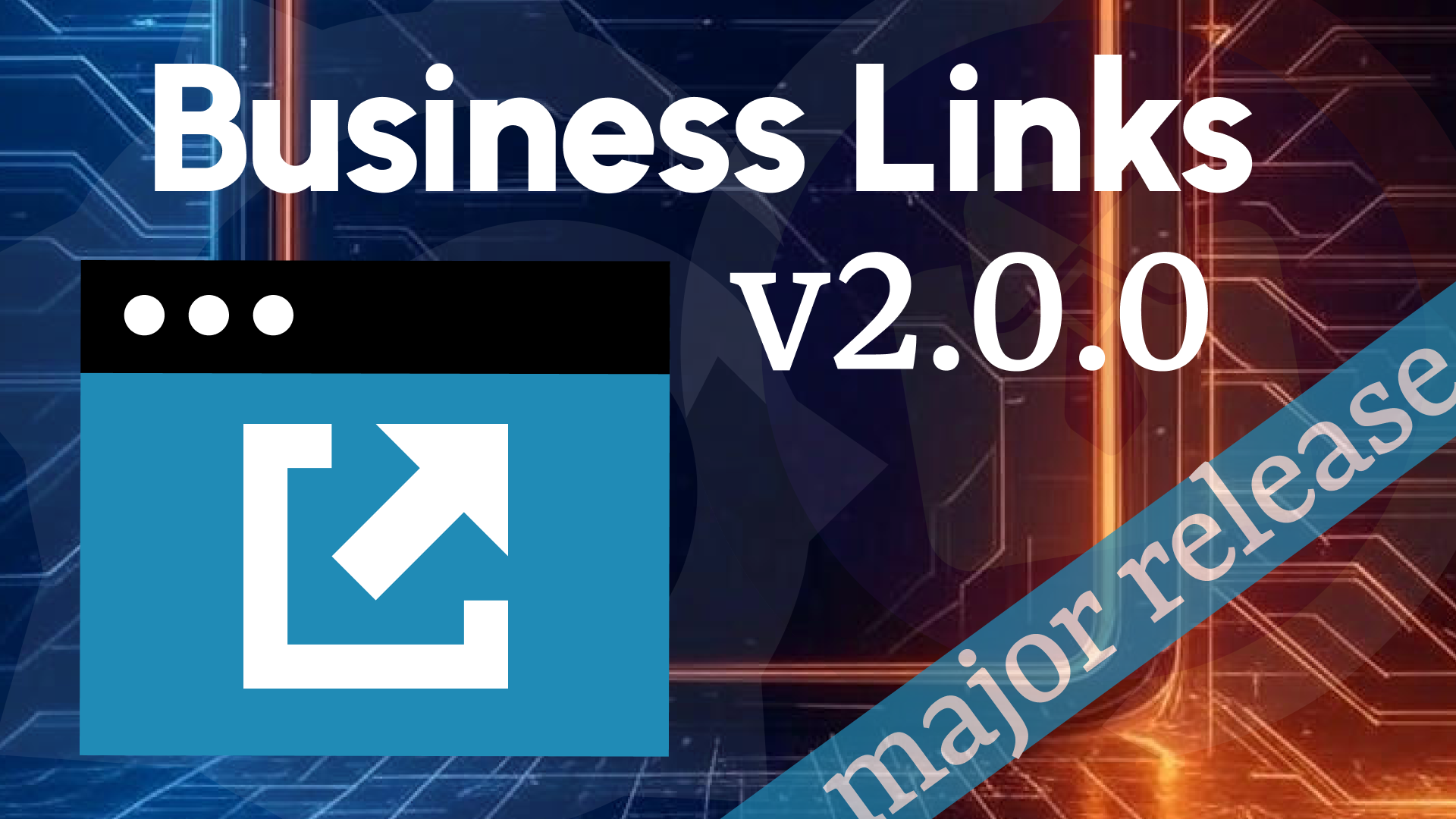 Business Links 2.0.0: Business AI and Improved Sticky Functionality